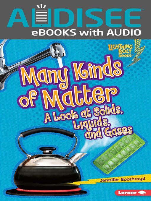 Title details for Many Kinds of Matter by Jennifer Boothroyd - Available